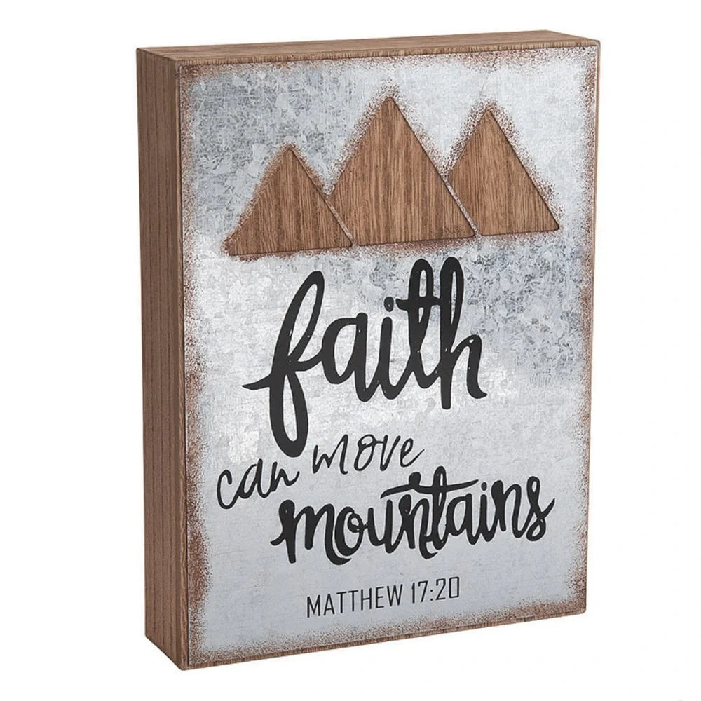 Faith Can Move Mountains Wall Sign